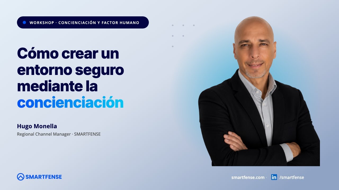 Cómo crear un entorno seguro mediante la concientización de Usuarios.