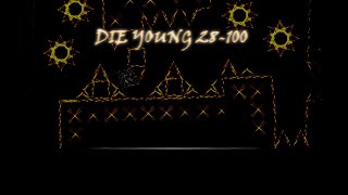 DIE YOUNG 28 - 100% | [IMPOSSIBLE MEMORY DEMON] W/HITBOXES