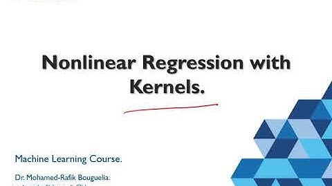 Lecture 2 (Part 2) - Nonlinear Regression (with Kernels, kNN, Features) - Machine Learning Course