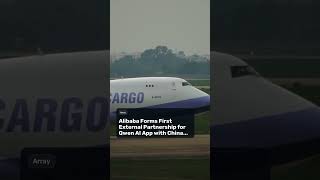 Alibaba Forms First External Partnership for Qwen AI App with China Eastern