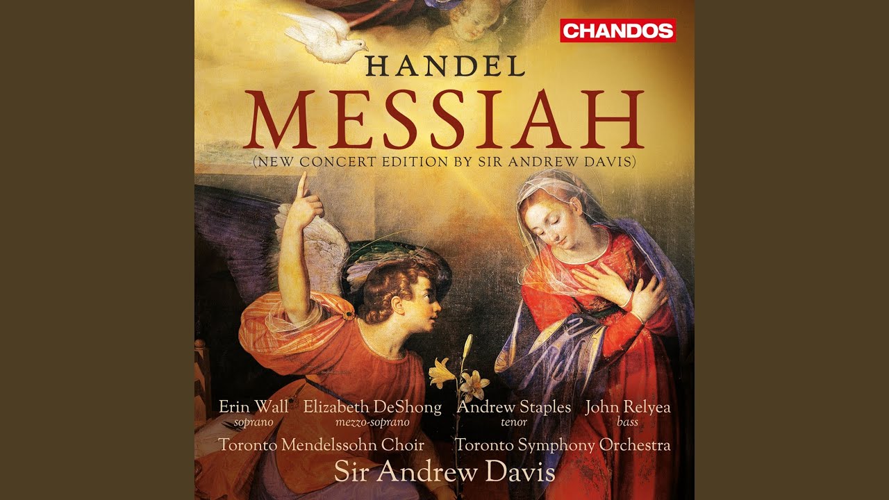 Messiah, HWV 56: No. 2, Accompagnato "Comfort ye, comfort ye my people" (Tenor)