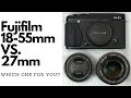 Stop Already: Fujifilm 18-55mm vs 27mm; which is better? Checking San Francisco out with both!