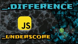 Implementing _.difference from underscore