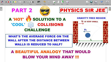 ❤PART  2 OF COLLIDING BALL BETWEEN MASSIVE WALLS, A BEAUTIFUL ANALOGY TO BLOW YOUR MIND AWAY