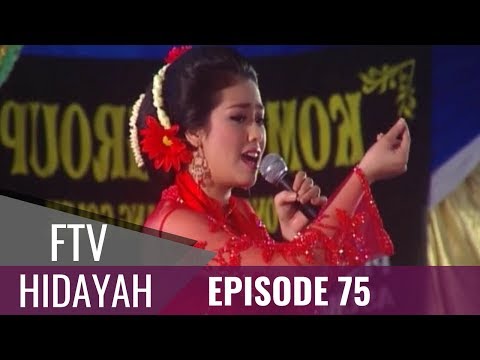 FTV Hidayah - Episode 75 | Wanita Penggoda Sejuta Pria