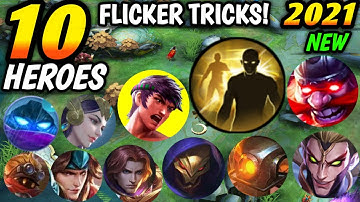 10 BEST FLICKER TRICKS IN MOBILE LEGENDS (2021) - MLBB