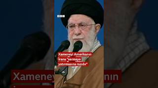 Xameneyi Amerikanın İrana Sərmayə Yatırmasına Razıdır