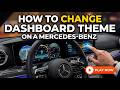 How To Change Dashboard Theme on a Mercedes Benz