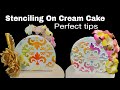 Stenciling on whipped cream cake  how to do perfect stenciling on whipped cream cake