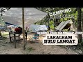 Camping merdeka di lakalham campsite