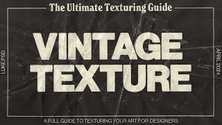 The Ultimate Texturing Guide | Photoshop