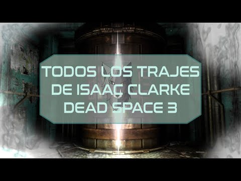 Dead Space 3 - Todos los Trajes para Isaac Clarke (Xbox 360)