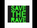 DJ C7 - Ravers be Raving