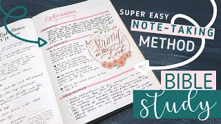 How I Study My Bible | Easy Bible Notes + Finishing a Bible Study