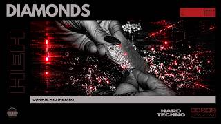 HARD TECHNO | Rihanna - Diamonds (Junkie Kid Remix)