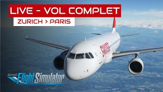 [Flight Simulator] Vol complet Zurich - Paris en A320