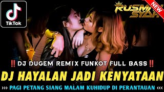 DJ DUGEM REMIX FULL BASS !! DJ Hayalan Jadi Kenyataan & Sakit Dalam Bercinta | DJ SOUND TIK TOK 2024