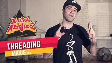 Threading /w Midus (Style Elements/Originality Stands Alone) | BREAK ADVICE