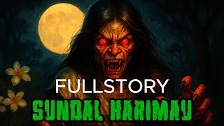 FULLSTORY SUNDAL HARIMAU