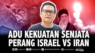 [Full] Analisis Adu Taktik & Kekuatan Senjata Perang Iran VS Israel: Drone & Misil Balistik