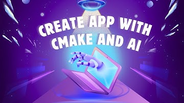 Membangun Aplikasi dengan CMake + AI: Praktis, Cepat, dan Modern!