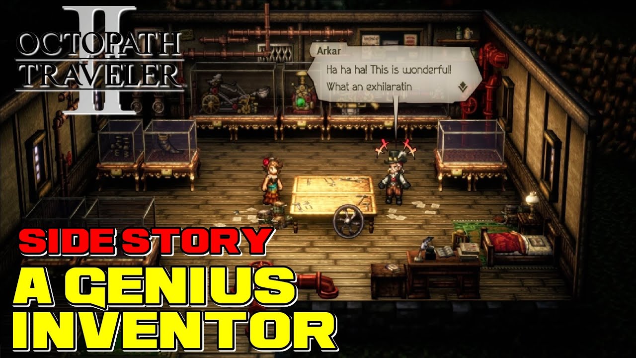 How to Solve Side Story: A Genius Inventor【Octopath Traveler 2】 - YouTube