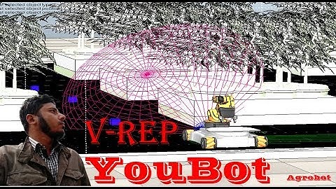 IEblog#9-V-REP Beginners Tutorial- YouBot Agricultural Robot