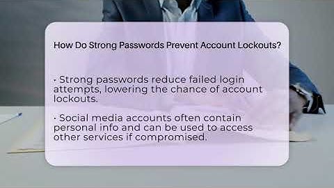 How Do Strong Passwords Prevent Account Lockouts? - Everyday-Networking