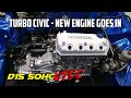 New Engine Goes In! | Mini-Me Vtec Turbo Civic - Part 1