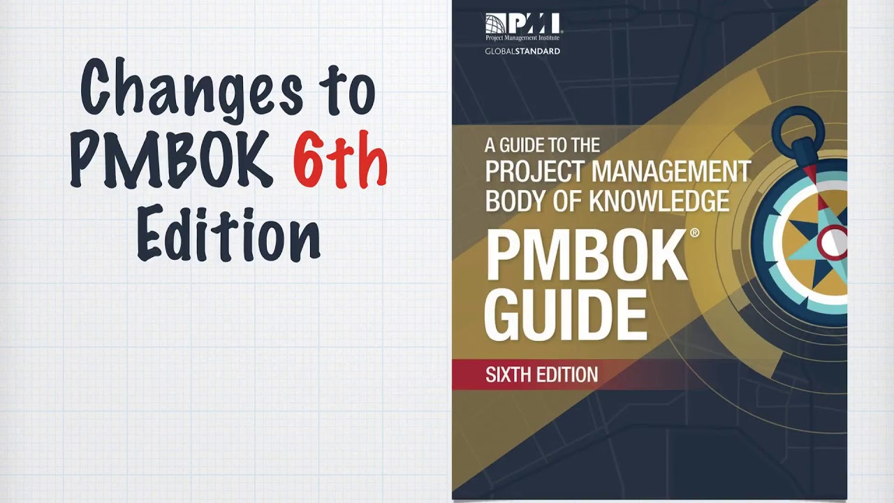 PMP- PMBOK 6th Edition Changes - YouTube