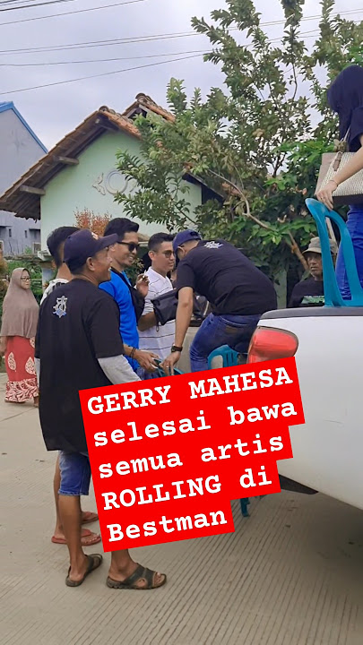 Gerry Mahesa Rolling all artis