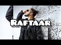 Raftaar lifestyle 2022.