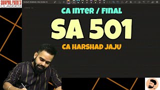 SA 501 | AUDIT EVIDENCE | Specific Consideration for selected Item | CA INTER & FINAL | HARSHAD JAJU