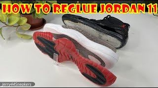 How to reglue Jordan 11