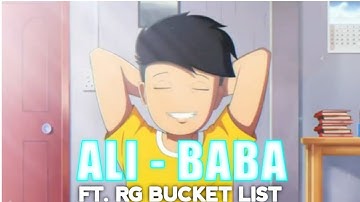 Ali Baba X Rg bucket list || FT. Rg bucket list edit