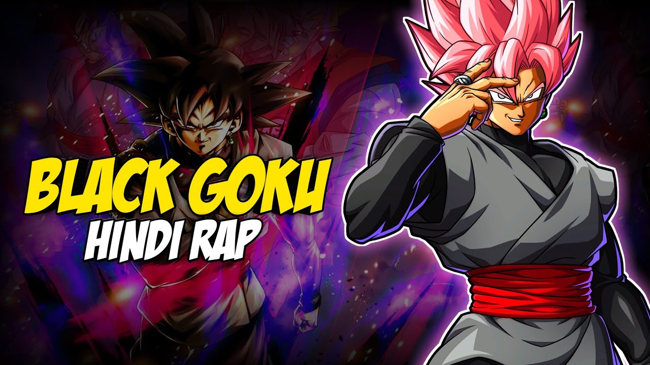 Black Goku Hindi Rap By Dikz & @domboibeats | Hindi Anime Rap | Dragon ...