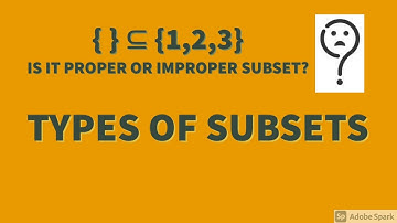 TYPES OF SUBSETS  ||SET THEORY||
