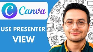 How to use Presenter View in Canva  2025   (The Complete Guide)