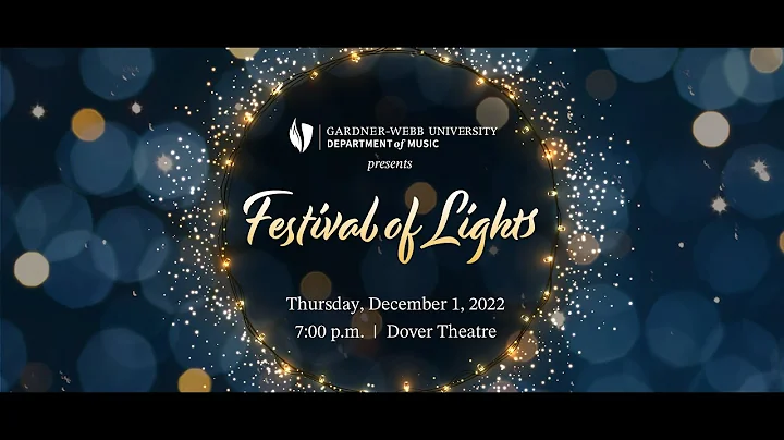 Gardner-Webb Festival of Lights 2022
