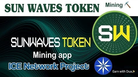 Ice new project// sunwave ki KYC kesy karyn// task complete method// Confirm profit dont miss