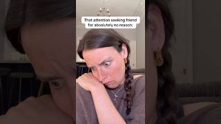 That attention seeking friend for absolutely no reason #skit #attentionseeker #drybegging #comedy