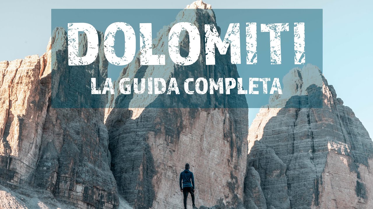 DOLOMITI: la GUIDA DEFINITIVA 🇮🇹