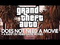 A GTA Movie Won't & Shouldn't Happen + Film Adaptations of Video Games Are Not Good