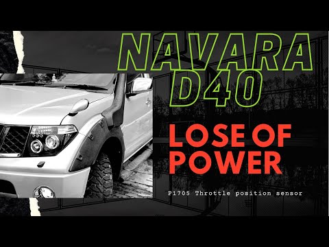 Nissan Navara P1705 P0222 | Throttle Position Sensor Malfunction | Engine Staling | Lose of power