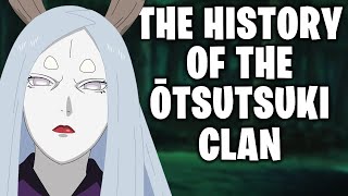 The History Of The Ōtsutsuki Clan (Naruto)