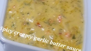 Creamy Garlic Butter sauce recipe | quick and easy
