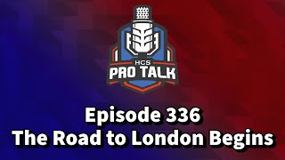 Episode 336 - The Road to London Begins
