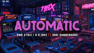 𝗔𝗨𝗧𝗢𝗠𝗔𝗧𝗜𝗖 (𝗕𝗥𝗘𝗔𝗞𝗦 𝗙𝗩𝗡𝗞𝗬) 𝗥 𝗗'𝗝𝗢𝗞𝗭 𝗙𝗧 𝗬𝗨𝗗𝗜 𝗦𝗔𝗠𝗕𝗘𝗡𝗔𝗨𝗡𝗚 × 𝘽𝙈𝙍 𝙎𝙏𝙔𝙇𝙀 | 𝙵𝚄𝙻𝙻 𝙱𝙰𝚂𝚂!! • 2024