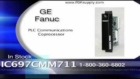 IC697CMM711 | GE Fanuc Series 90-70 | In Stock! Call 800.360.6802
