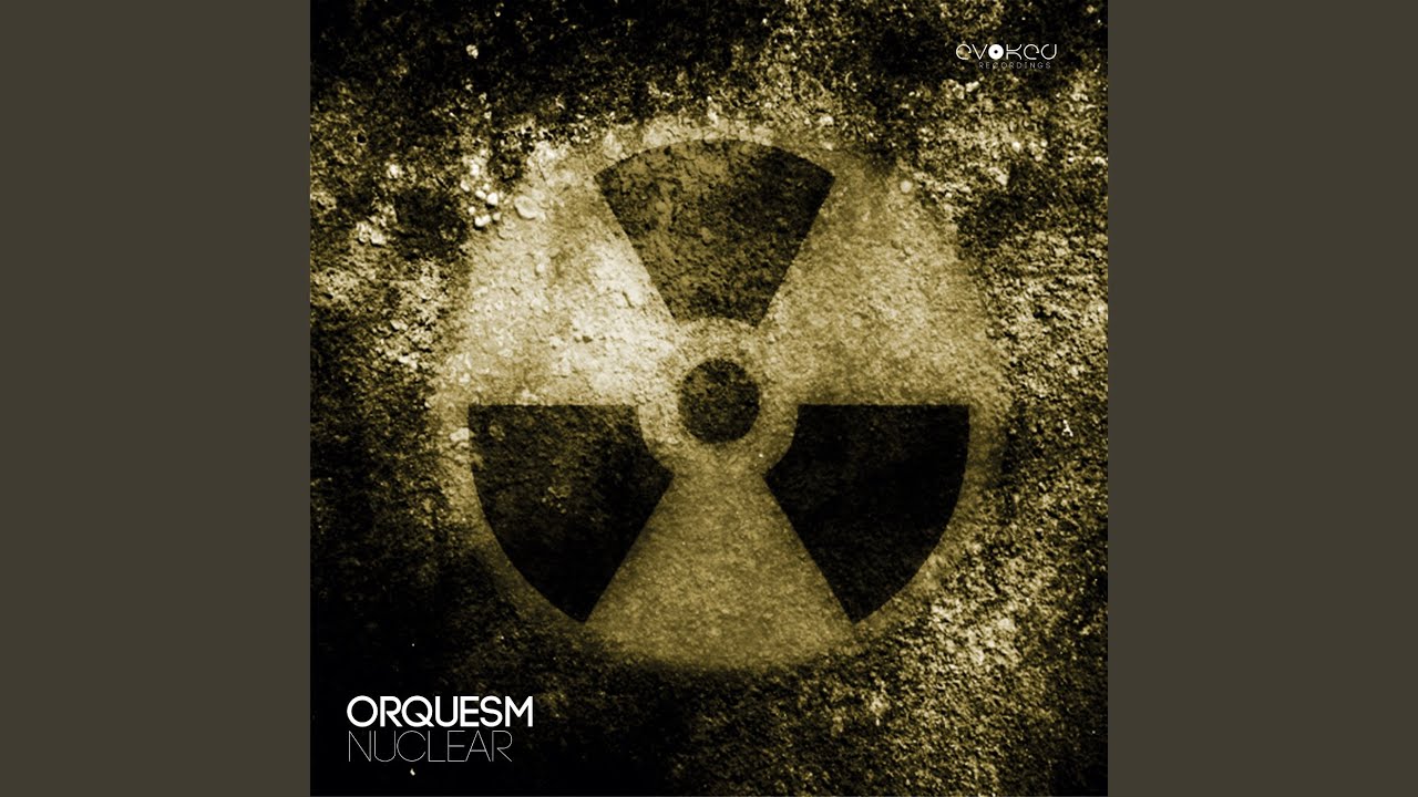 Watch Nuclear (Original) on YouTube Watch Nuclear (Original) on YouTube